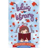 Lulu's Library, Volume III