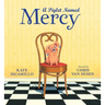 A Piglet Named Mercy