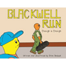 Blackwell Run: Enough is Enough