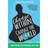 Change Within, Change the World