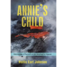 Annie's Child: Memories of Racism on the Journey to Hawaii