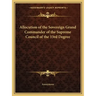 Allocution of the Sovereign Grand Commander of the Supreme Council of the 33rd Degree