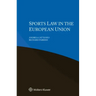 Sports Law in the European Union