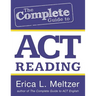 The Complete Guide to ACT Reading