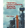 Telemetry Communications Systems Simplified