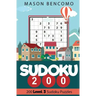 Sudoku 200: Medium Puzzles for the Advanced Beginner