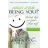 What's It Like Being You?