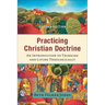Practicing Christian Doctrine