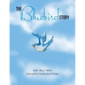 The Bluebird Story