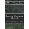 Primitive Christianity Revived