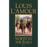 North to the Rails