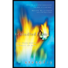 Rekindled Flame: The Passionate Pursuit of God
