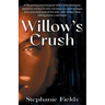 Willow's Crush