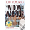 The Widow and the Warrior