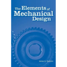 The Elements of Mechanical Design