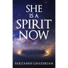 She is a Spirit Now