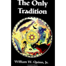 The Only Tradition