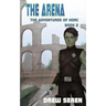 The Arena: A LitRPG Adventure