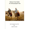 Bedouin Food Habits: An Anthropological View