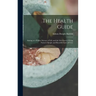 The Health Guide: Aiming at a Higher Science of Life and the Life-Forces; Giving Nature's Simple and Beautiful Laws of Cure