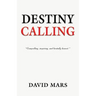 Destiny Calling
