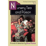 Nursery Tea and Poison: A Tessa Crichton Mystery