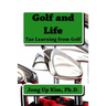 Golf and Life: Tao Learning from Golf