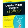 Creative Writing Exercises for Dummies