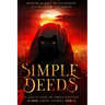 Simple Deeds: A Collection of Urban Fantasy Short Stories