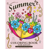 Summer Coloring Book for Adults: Beach Scenes, Ocean Life, Flowers and Animals Stress Relieving Designs