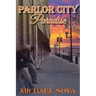 Parlor City Paradise