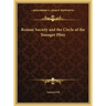 Roman Society and the Circle of the Younger Pliny