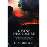 Divine Disclosure