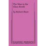 The Man in the Glass Booth