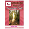 129 Greatest Quotes About Life from Famous People