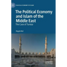 The Political Economy and Islam of the Middle East: The Case of Tunisia