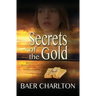 Secrets of the Gold