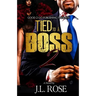 Tied to a Boss 2