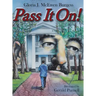 Pass It On!