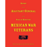 Report of the Adjutant General of the State of Kentucky. Mexican War Veterans