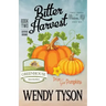 Bitter Harvest