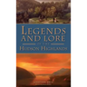 Legends and Lore of the Hudson Highlands