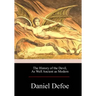 The History of the Devil, As Well Ancient as Modern