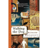 Walking the Dog: And Other Stories