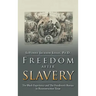 Freedom After Slavery: The Black Experience and the Freedmen's Bureau in Reconstruction Texas