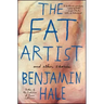 The Fat Artist and Other Stories