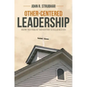 Other-Centered Leadership: How to Treat Ministry Colleagues