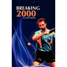 Breaking 2000
