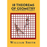 18 Theorems of Geometry: For High School Students