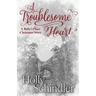 A Troublesome Heart